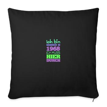 Born in 1968 - Sofa pillowcase 17,3'' x 17,3'' (45 x 45 cm) - black - Front