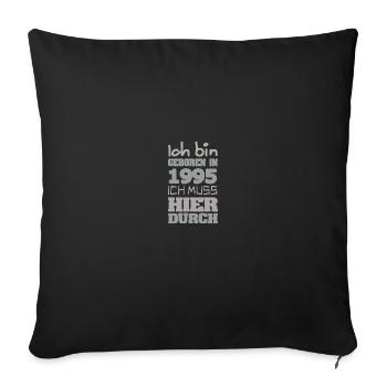 Je suis en 1995 - Housse de coussin décorative 45 x 45 cm - noir - Devant