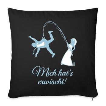 Mich Hat’s Erwischt! (Bräutigam, Angel, JGA, 2C) - Sofakissenbezug 45 x 45 cm - Schwarz - Vorne