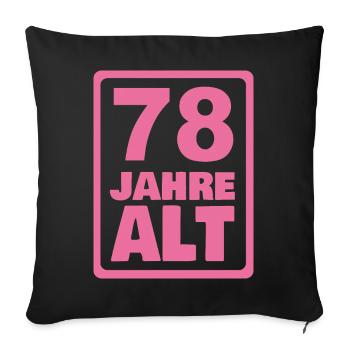 Year 78 - Sofa pillowcase 17,3'' x 17,3'' (45 x 45 cm) - black - Front