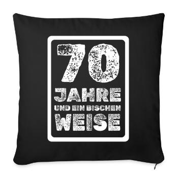Spruch 70 - Sofakissenbezug 45 x 45 cm - Schwarz - Vorne