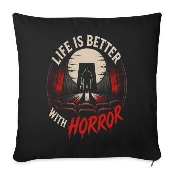 Life Is Better With Horror Retro - Sofa pillowcase 17,3'' x 17,3'' (45 x 45 cm) - black - Front