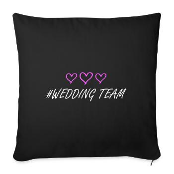 Wedding Team Hearts - Sofa pillowcase 17,3'' x 17,3'' (45 x 45 cm) - black - Front