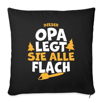 Opa Holz Holzmachen Waldarbeiter Geschenk lustig - Sofakissenbezug 45 x 45 cm - Schwarz - Vorne