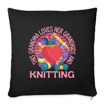 Being A Knitting Grandma Sewing Granny - Sofa pillowcase 17,3'' x 17,3'' (45 x 45 cm) - black - Front