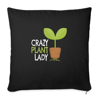 Crazy Plant Lady Gardener Gardening Gift - Sofa pillowcase 17,3'' x 17,3'' (45 x 45 cm) - black - Front