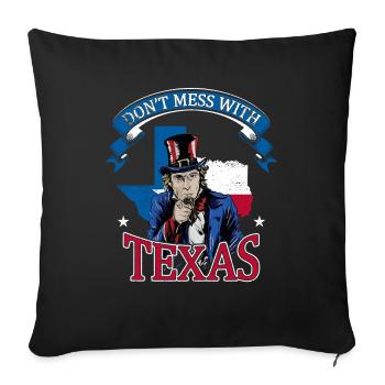 Don't Mess With Texas - Sofa pillowcase 17,3'' x 17,3'' (45 x 45 cm) - black - Front