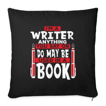 Author Writing a book Writing Novel Copywriter - Sofa pillowcase 17,3'' x 17,3'' (45 x 45 cm) - black - Front
