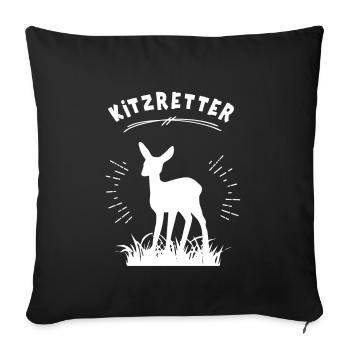 Kitzrettung Kitzretter Kitze Retten Tierschutz Reh - Sofakissenbezug 45 x 45 cm - Schwarz - Vorne