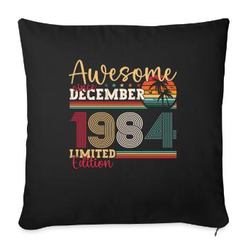 Décembre Né en 1984 Cadeau de 38e anniversaire - Housse de coussin décorative 45 x 45 cm - noir - Devant