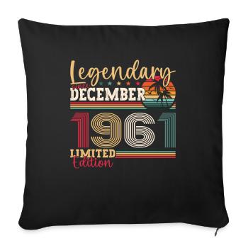Born December 1961 61st birthday gift - Sofa pillowcase 17,3'' x 17,3'' (45 x 45 cm) - black - Front