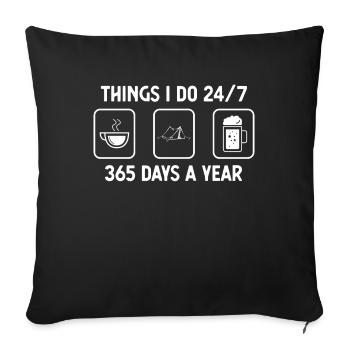 Denke ich 24-7 365 Tage im Jahr - Bier - Campingze - Sofakissenbezug 45 x 45 cm - Schwarz - Vorne