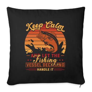 Keep Calm And Let The Fishing - - Sofa pillowcase 17,3'' x 17,3'' (45 x 45 cm) - black - Front