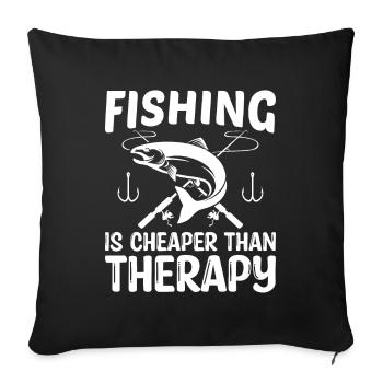 Fishing is cheaper than therapy - - Sofa pillowcase 17,3'' x 17,3'' (45 x 45 cm) - black - Front