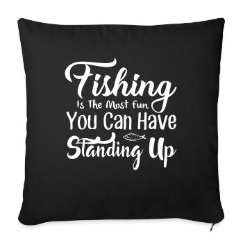 La pêche est le plus amusant que vous ayez debout - Housse de coussin décorative 45 x 45 cm - noir - Devant