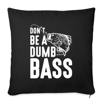 Don't be a fool -. - Sofa pillowcase 17,3'' x 17,3'' (45 x 45 cm) - black - Front