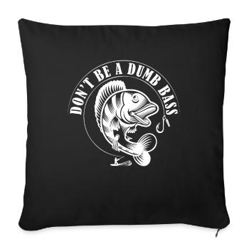 Don't be a fool 1 -. - Sofa pillowcase 17,3'' x 17,3'' (45 x 45 cm) - black - Front