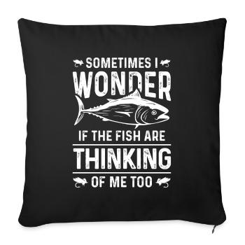 Sometimes I wonder if the fish are also attached to mic - Sofa pillowcase 17,3'' x 17,3'' (45 x 45 cm) - black - Front