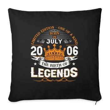 17th Birthday Man July Vintage 2006 Legendary - Sofa pillowcase 17,3'' x 17,3'' (45 x 45 cm) - black - Front