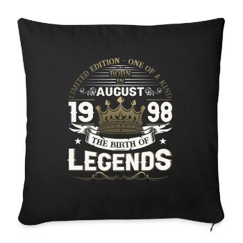25th Birthday Man August Vintage 1998 Legendary - Sofa pillowcase 17,3'' x 17,3'' (45 x 45 cm) - black - Front
