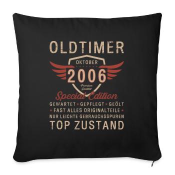 17. Geburtstag Oldtimer Oktober Jahrgang 2006 - Sofakissenbezug 45 x 45 cm - Schwarz - Vorne