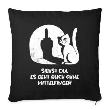 Siehst du es geht auch ohne Mittelfinger - Katze - Sofakissenbezug 45 x 45 cm - Schwarz - Vorne