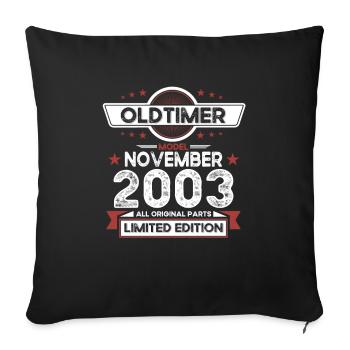 20. Geburtstag Oldtimer November Jahrgang 2003 - Sofakissenbezug 45 x 45 cm - Schwarz - Vorne