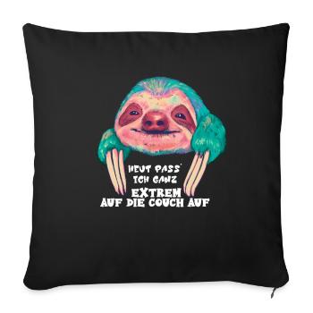 Heut pass' ich ganz extrem auf die Couch auf - Sofakissenbezug 45 x 45 cm - Schwarz - Vorne