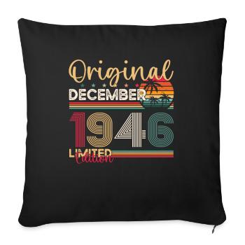 77e anniversaire Original Décembre Né 1946 - Housse de coussin décorative 45 x 45 cm - noir - Devant