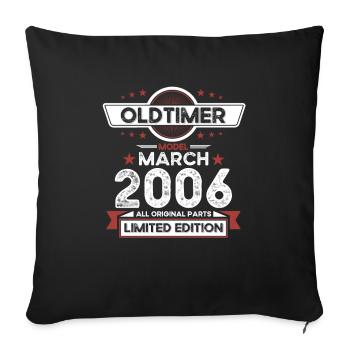 18. Geburtstag Oldtimer März Jahrgang 2006 - Sofakissenbezug 45 x 45 cm - Schwarz - Vorne