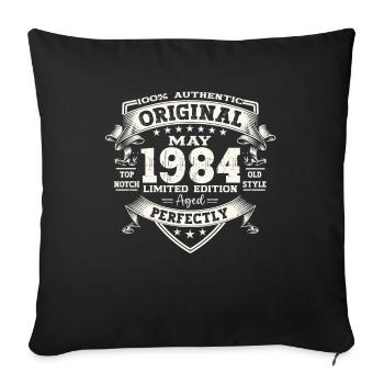 Geburtstag 1984 Mai 1984 Jahrgang 1984 Legende 84 - Sofakissenbezug 45 x 45 cm - Schwarz - Vorne