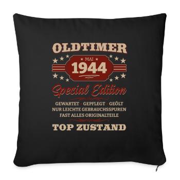 Oldtimer Mai 1944 Jahrgang 1944 Geburtstag 1944 - Sofakissenbezug 45 x 45 cm - Schwarz - Vorne