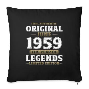 Original June 1959 Vintage 1959 Birthday 1959 - Sofa pillowcase 17,3'' x 17,3'' (45 x 45 cm) - black - Front