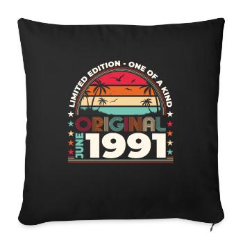 Original June 1991 Vintage 1991 Birthday 1991 - Sofa pillowcase 17,3'' x 17,3'' (45 x 45 cm) - black - Front