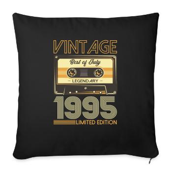 30. Geburtstag Kassette Juli 1995 Jahrgang 1995 - Sofakissenbezug 45 x 45 cm - Schwarz - Vorne