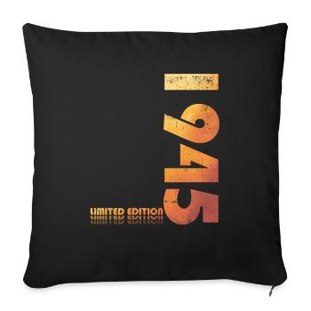Original 1945 Vintage 1945 Birthday 1945 - Sofa pillowcase 17,3'' x 17,3'' (45 x 45 cm) - black - Front