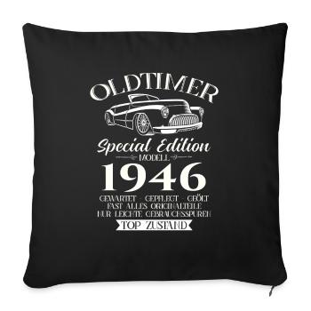 Oldtimer 1946 Jahrgang 1946 76. Geburtstag 1946 - Sofakissenbezug 45 x 45 cm - Schwarz - Vorne