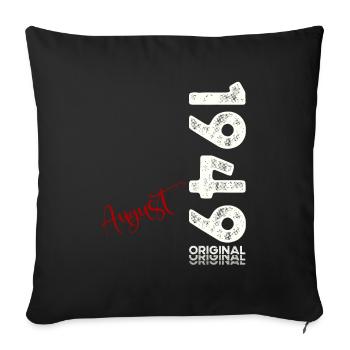 75th Birthday Original August 1949 Born 1949 - Sofa pillowcase 17,3'' x 17,3'' (45 x 45 cm) - black - Front