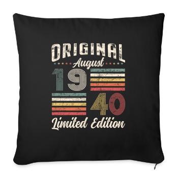 85th Birthday Original August 1940 Vintage 1940 - Sofa pillowcase 17,3'' x 17,3'' (45 x 45 cm) - black - Front