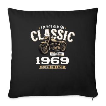 55th Birthday Vintage September 1969 Motorcycle - Sofa pillowcase 17,3'' x 17,3'' (45 x 45 cm) - black - Front