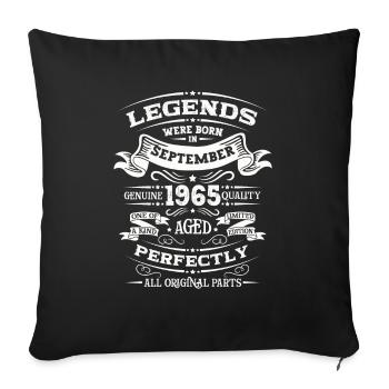 59th Birthday Legend September 1965 Born 65 - Sofa pillowcase 17,3'' x 17,3'' (45 x 45 cm) - black - Front