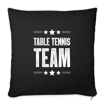 Table Tennis Team - Sofakissenbezug 45 x 45 cm - Schwarz - Vorne