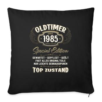 40. Geburtstag Oldtimer April Jahrgang 1985 - Sofakissenbezug 45 x 45 cm - Schwarz - Vorne