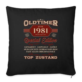 44. Geburtstag Oldtimer Juni Jahrgang 1981 - Sofakissenbezug 45 x 45 cm - Schwarz - Vorne