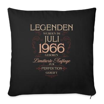 60th Birthday Legend July Born in 1966 - Sofa pillowcase 17,3'' x 17,3'' (45 x 45 cm) - black - Front