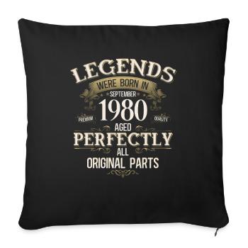 45th Birthday Gift Legend September 1980 - Sofa pillowcase 17,3'' x 17,3'' (45 x 45 cm) - black - Front