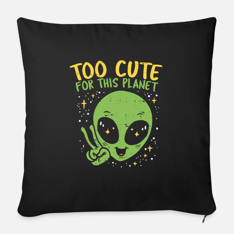 Too Cute for this Planet! Alien - Sofakissenbezug 45 x 45 cm - Schwarz