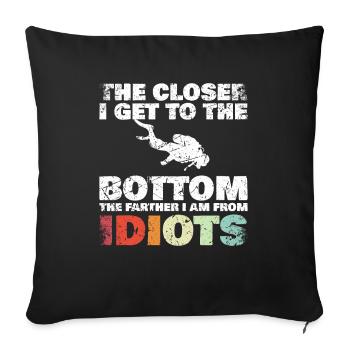 Closer To The Bottom Diving Diver Diving Diving - Sofa pillowcase 17,3'' x 17,3'' (45 x 45 cm) - black - Front