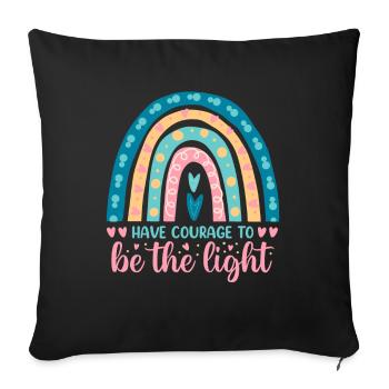 Ayez le courage de concevoir des luminaires pour les chrétiens - Housse de coussin décorative 45 x 45 cm - noir - Devant