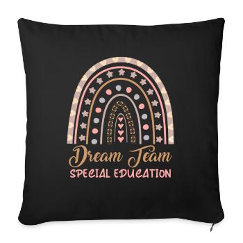Dream Team Special Education Design for Sped - Sofa pillowcase 17,3'' x 17,3'' (45 x 45 cm) - black - Front